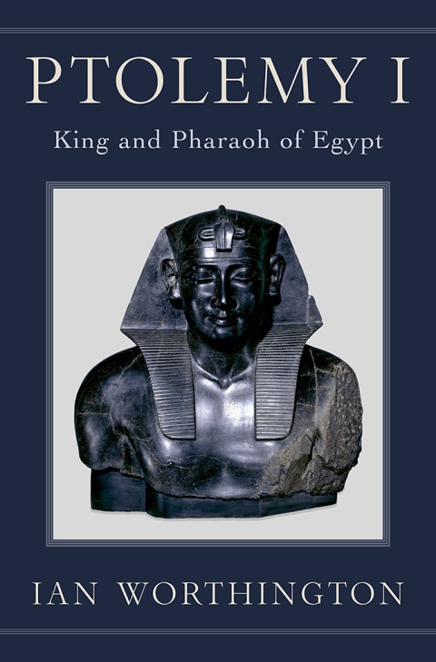 Book Ptolemy I: King and Pharaoh of Egypt free