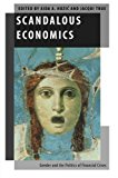 Book Scandalous Economics: Gender and the Politics of Financial Crises (Oxford Studies in Gender and International Relations) free