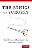 Book The Ethics of Surgery: Conflicts and Controversies free