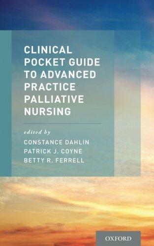 Book Clinical Pocket Guide to Advanced Practice Palliative Nursing free Book Clinical Pocket Guide to Advanced Practice Palliative Nursing free