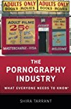 Book The Pornography Industry: What Everyone Needs to KnowR free