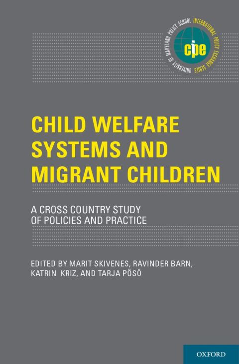 Book Child Welfare Systems and Migrant Children: A Cross Country Study of Policies and Practice (International Policy Exchange) free