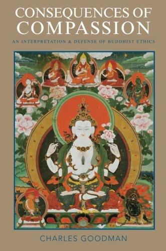 Book Consequences of Compassion: An Interpretation And Defense Of Buddhist Ethics free