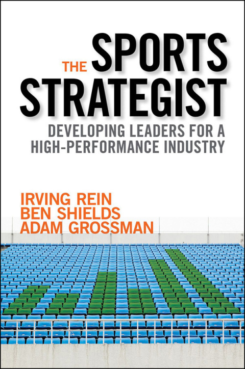 Book The Sports Strategist: Developing Leaders for a High-Performance Industry free