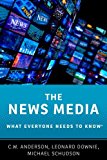 Book The News Media: What Everyone Needs to Know® free