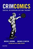 Book CrimComics Issue 4: Social Disorganization Theory free