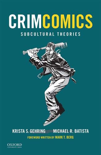 Book CrimComics Issue 6: Subcultural Theories free Book CrimComics Issue 6: Subcultural Theories free