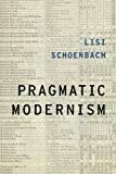 Book Pragmatic Modernism (Modernist Literature and Culture) free