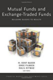 Book Mutual Funds and Exchange-Traded Funds: Building Blocks to Wealth (Financial Markets and Investments) free