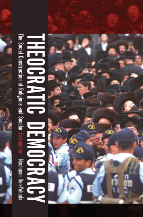 Book Theocratic Democracy: The Social Construction of Religious and Secular Extremism free
