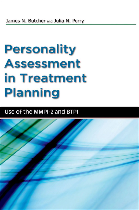 Book Personality Assessment in Treatment Planning: Use of the MMPI-2 and BTPI (Oxford Textbooks in Clinical Psychology) free