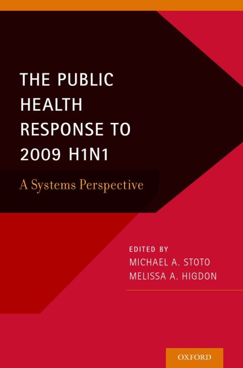 Book The Public Health Response to 2009 H1N1: A Systems Perspective free