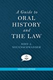 Book A Guide to Oral History and the Law (Oxford Oral History Series) free