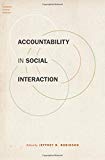 Book Accountability in Social Interaction (Foundations of Human Interaction) free