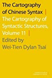 Book The Cartography of Chinese Syntax: The Cartography of Syntactic Structures, Volume 11 (Oxford Studies in Comparative Syntax) free