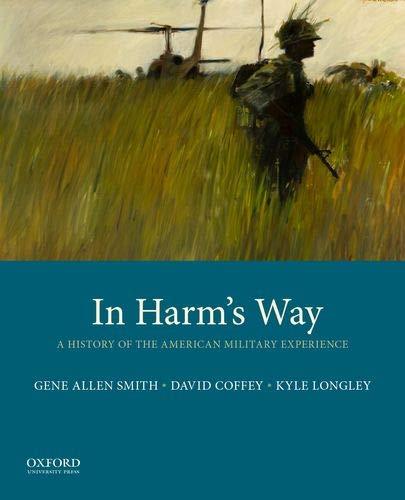 Book In Harm's Way: A History of the American Military Experience free