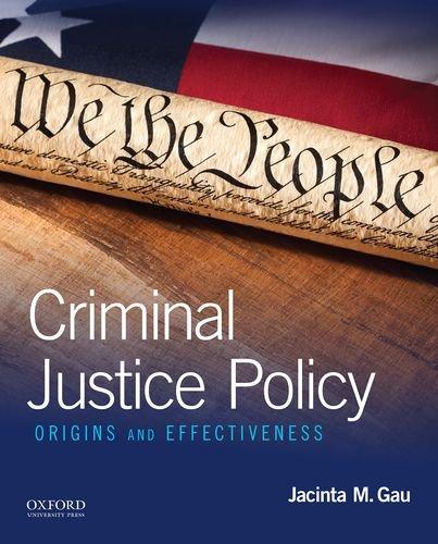 Book Criminal Justice Policy: Origins and Effectiveness free