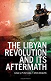 Book The Libyan Revolution and its Aftermath free