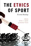 Book The Ethics of Sport: Essential Readings free