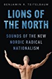 Book Lions of the North: Sounds of the New Nordic Radical Nationalism free