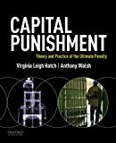 Book Capital Punishment: Theory and Practice of the Ultimate Penalty free