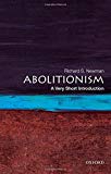 Book Abolitionism: A Very Short Introduction (Very Short Introductions) free