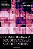 Book The Oxford Handbook of Sex Offences and Sex Offenders (Oxford Handbooks) free