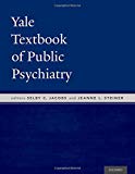 Book Yale Textbook of Public Psychiatry free