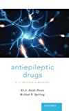 Book Antiepileptic Drugs: A Clinician's Manual free