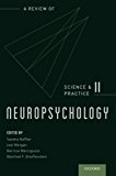 Book Neuropsychology: A Review of Science and Practice, Vol. 2 (Science and Practice of Neuropsychology) free