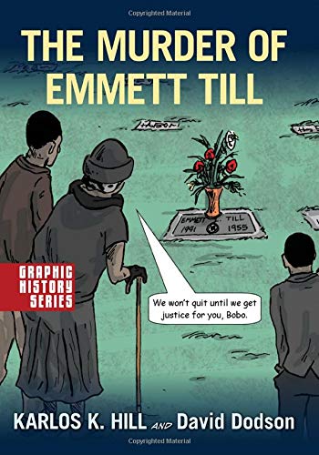 Book The Murder of Emmett Till: A Graphic History free