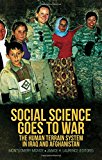 Book Social Science Goes to War: The Human Terrain System in Iraq and Afghanistan free