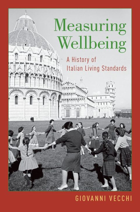 Book Measuring Wellbeing: A History of Italian Living Standards free