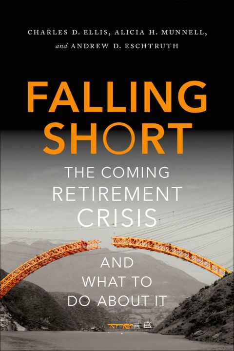 Book Falling Short: The Coming Retirement Crisis and What to Do About It free