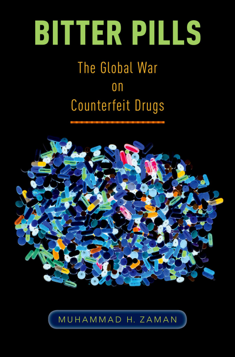 Book Bitter Pills: The Global War on Counterfeit Drugs free