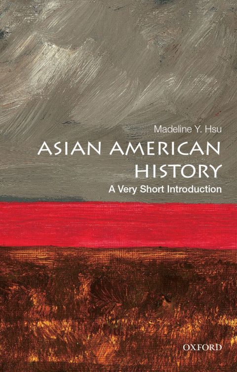 Book Asian American History: A Very Short Introduction (Very Short Introductions) free