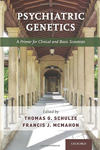 Book Psychiatric Genetics: A Primer for Clinical and Basic Scientists free
