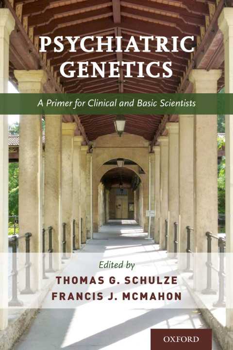 Book Psychiatric Genetics: A Primer for Clinical and Basic Scientists free