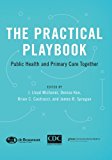 Book The Practical Playbook: Public Health and Primary Care Together free