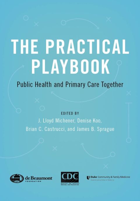 Book The Practical Playbook: Public Health and Primary Care Together free