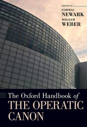 Book The Oxford Handbook of the Operatic Canon (Oxford Handbooks) free