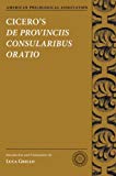 Book Cicero's De Provinciis Consularibus Oratio (American Philological Association Texts and Commentaries) (Society for Classical Studies Texts & Commentaries) free