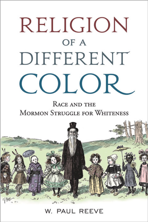 Book Religion of a Different Color: Race and the Mormon Struggle for Whiteness free
