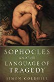 Book Sophocles and the Language of Tragedy (Onassis Series in Hellenic Culture) free