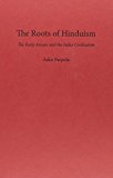 Book The Roots of Hinduism: The Early Aryans and the Indus Civilization free