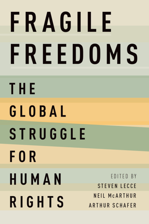 Book Fragile Freedoms: The Global Struggle for Human Rights free