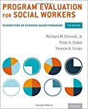 Book Program Evaluation for Social Workers: Foundations of Evidence-Based Programs free