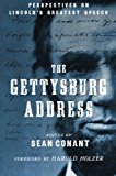 Book The Gettysburg Address: Perspectives on Lincoln's Greatest Speech free