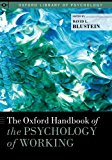 Book The Oxford Handbook of the Psychology of Working (Oxford Library of Psychology) free