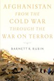 Book Afghanistan from the Cold War through the War on Terror free